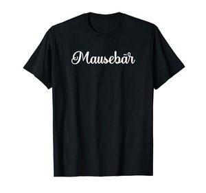 Pärchen Kosewörter für Partner Spitzname Kosename Mausebär T-Shirt