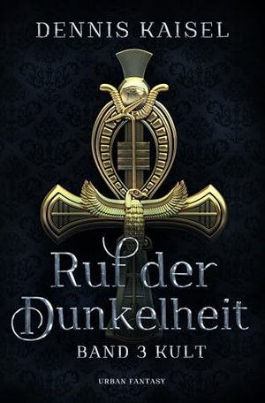 Ruf der Dunkelheit: Band 3 - Kult (Clara)