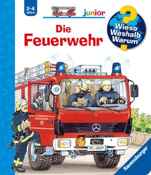 Wieso? Weshalb? Warum?: Feuerwehr