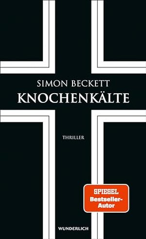 Knochenkälte: Thriller (David Hunter 7)