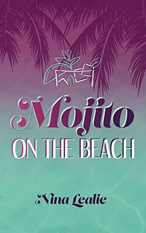 Mojito On The Beach