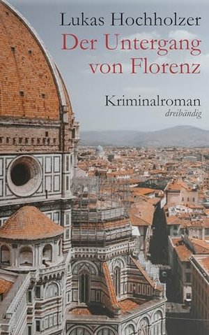 Der Untergang von Florenz