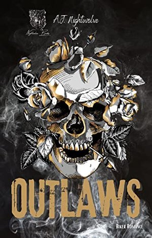 OUTLAWS - Book 1 (Inferno Outlaws MC)