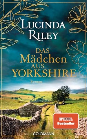 Das Mädchen aus Yorkshire: Roman