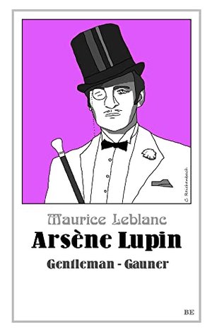 Arsène Lupin: Gentleman-Gauner (Die Abenteuer des Arsène Lupin)