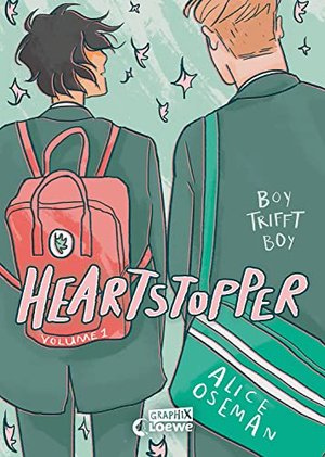 Heartstopper Volume 1: Boy trifft Boy - Das Buch zum Netflix-Serien-Hit