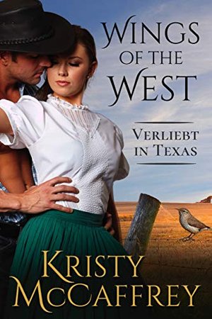 Verliebt in Texas (Wings of the West 1)