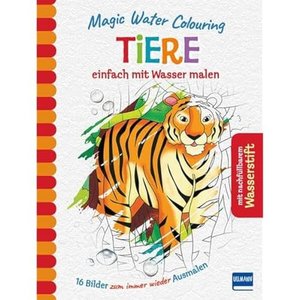 Magic Water Colouring - Tiere (16 Wassermalbilder + Wassertankstift)