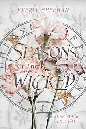 Seasons of the Wicked: Wenn Magie erwacht