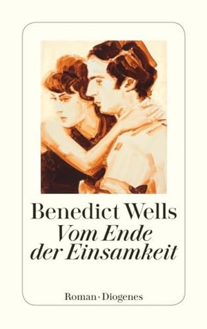 Vom Ende der Einsamkeit: Roman