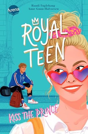 „Royalteen (1): Kiss the Prince“: Der Roman