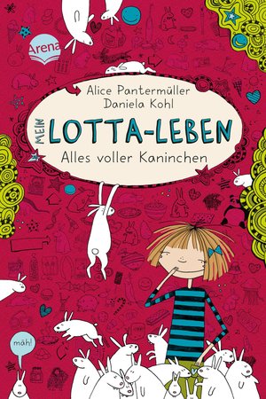 Alles voller Kaninchen / Mein Lotta-Leben Band 1