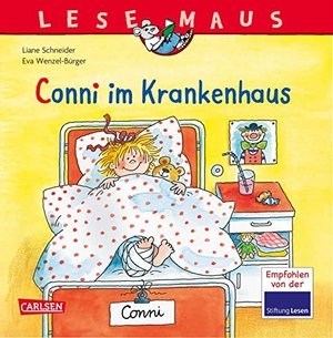 Conni im Krankenhaus. Lesemaus