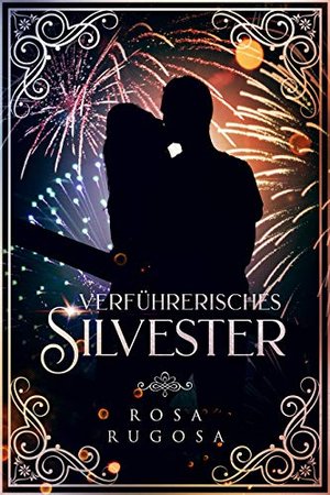 Verführerisches Silvester