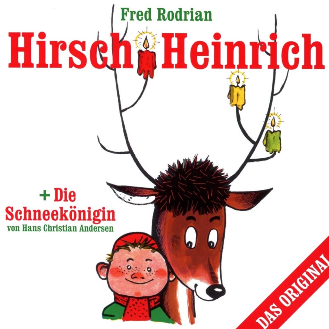 Hirsch Heinrich+die Schneekönigin