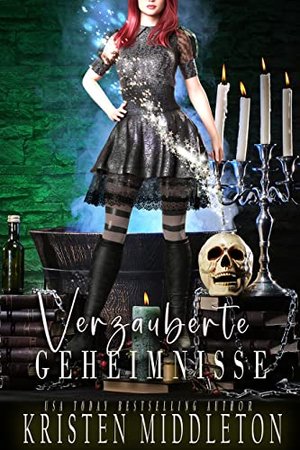 Verzauberte Geheimnisse (Hex Fantasy) (Hexen von Bayport 1)