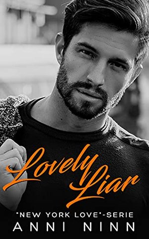 Lovely Liar: "New York Love"-Serie 2