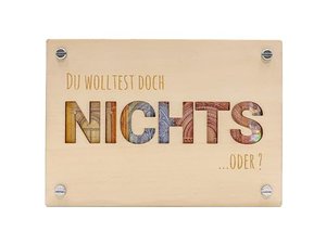 Laserfaktur Geschenkkarte NICHTS aus Holz