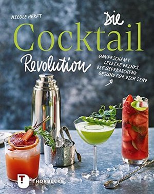 Die Cocktail-Revolution: Unverschämt leckere Drinks, die überraschend gesund für dich sind