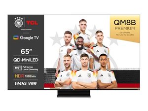 TCL 65QM8B: Mini-LED-Fernseher mit  65 Zoll