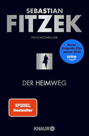 Der Heimweg: Psychothriller | SPIEGEL-Bestseller