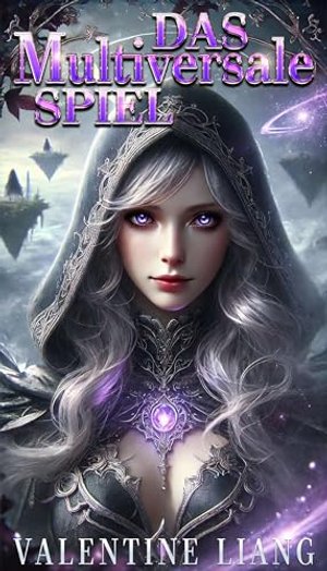 Das Multiversale Spiel