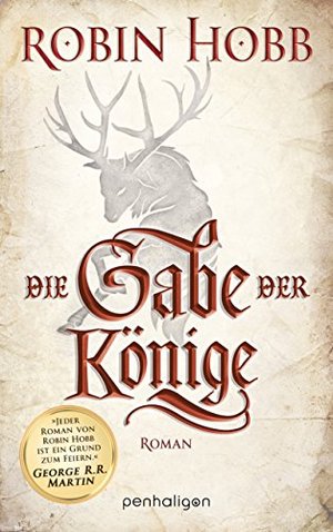Die Gabe der Könige: Roman (Die Weitseher-Saga, Band 1)