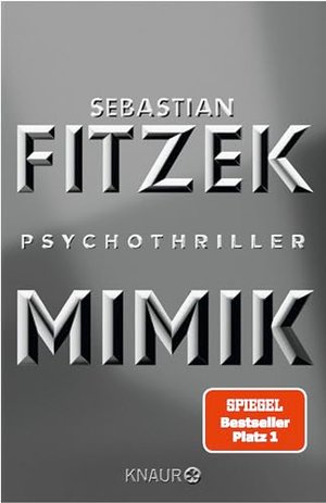 Mimik: Psychothriller | SPIEGEL Bestseller Platz 1