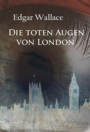 Die toten Augen von London: Krimi-Klassiker