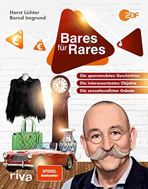 Bares für Rares: Die spannendsten Geschichten