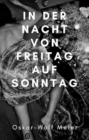 In der Nacht von Freitag auf Sonntag: Von Party zu Party - Zwischen Freundschaft und Liebe