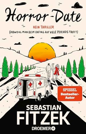 Sebastian Fitzek: Horror-Date