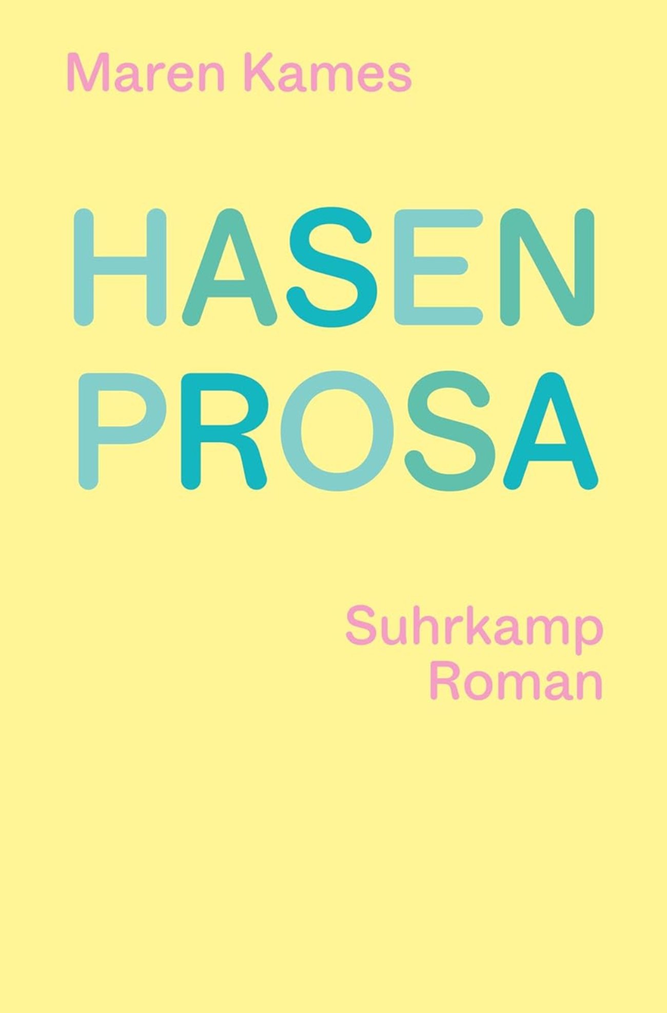 Hasenprosa: Roman