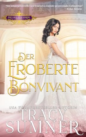 Der eroberte Bonvivant