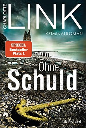 Charlotte Link: Ohne Schuld