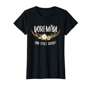 TShirt Dorfmädel und stolz drauf