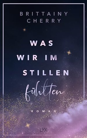Was wir im Stillen fühlten (Problems-Reihe, Band 1)