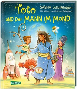 Toto und der Mann im Mond: Für Kinder ab 4