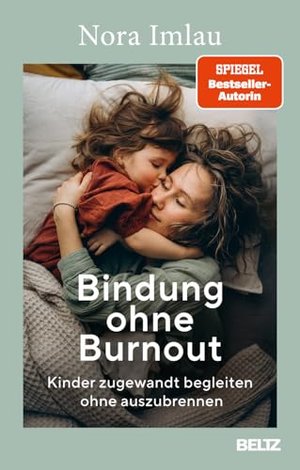 Bindung ohne Burnout