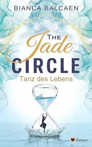 The Jade Circle – Tanz des Lebens