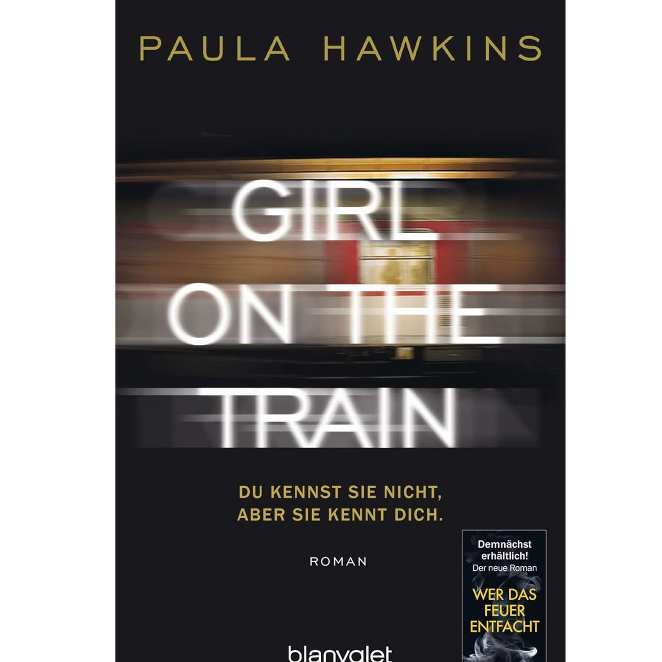 Paula Hawkins - Girl on the Train