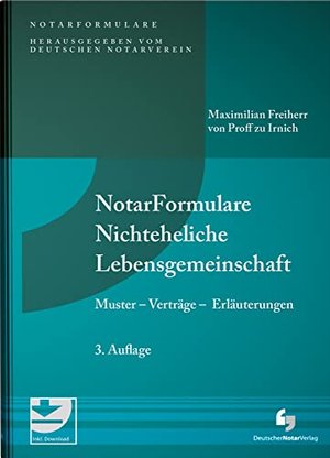 NotarFormulare Nichteheliche Lebensgemeinschaft: Muster - Verträge - Erläuterungen