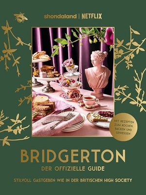 Bridgerton: Der offizielle Guide