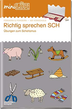 miniLÜK-Übungshefte: miniLÜK. Richtig sprechen: Übungen zum Schematismus ab Vorschule