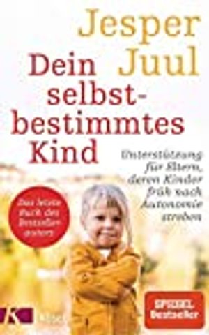 Dein selbstbestimmtes Kind: Unterstützung für Eltern, deren Kinder früh nach Autonomie streben