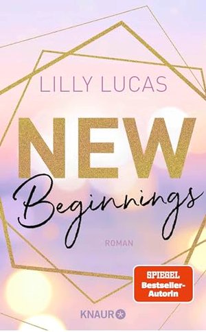 New Beginnings: Roman | Romantische Bad-Boy-Romance