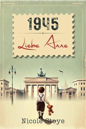 1945 - Liebe Anne