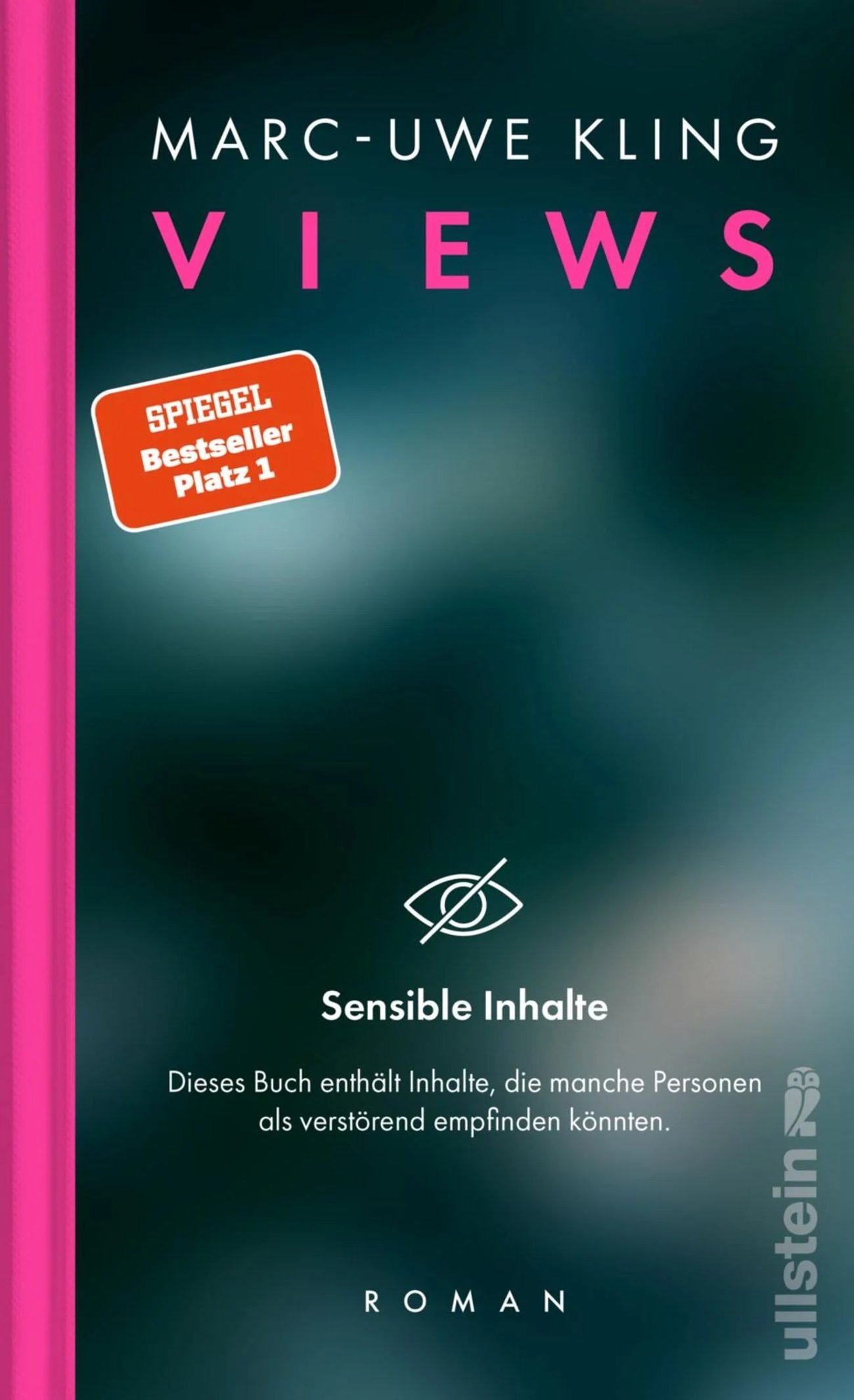 VIEWS: Roman | Der beklemmende Thriller vom Autor des Bestsellers »QualityLand«