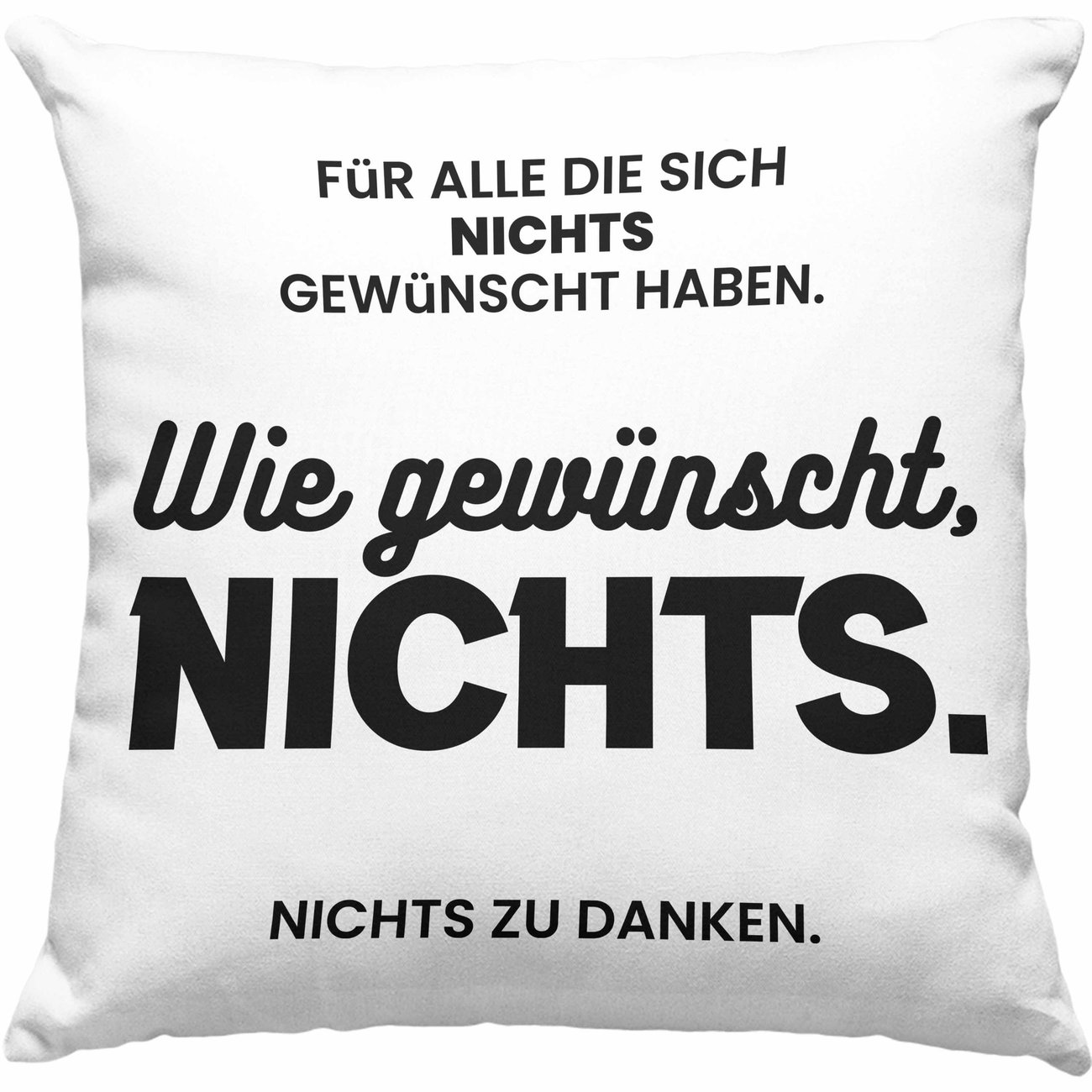 Dekokissen "Nichts"