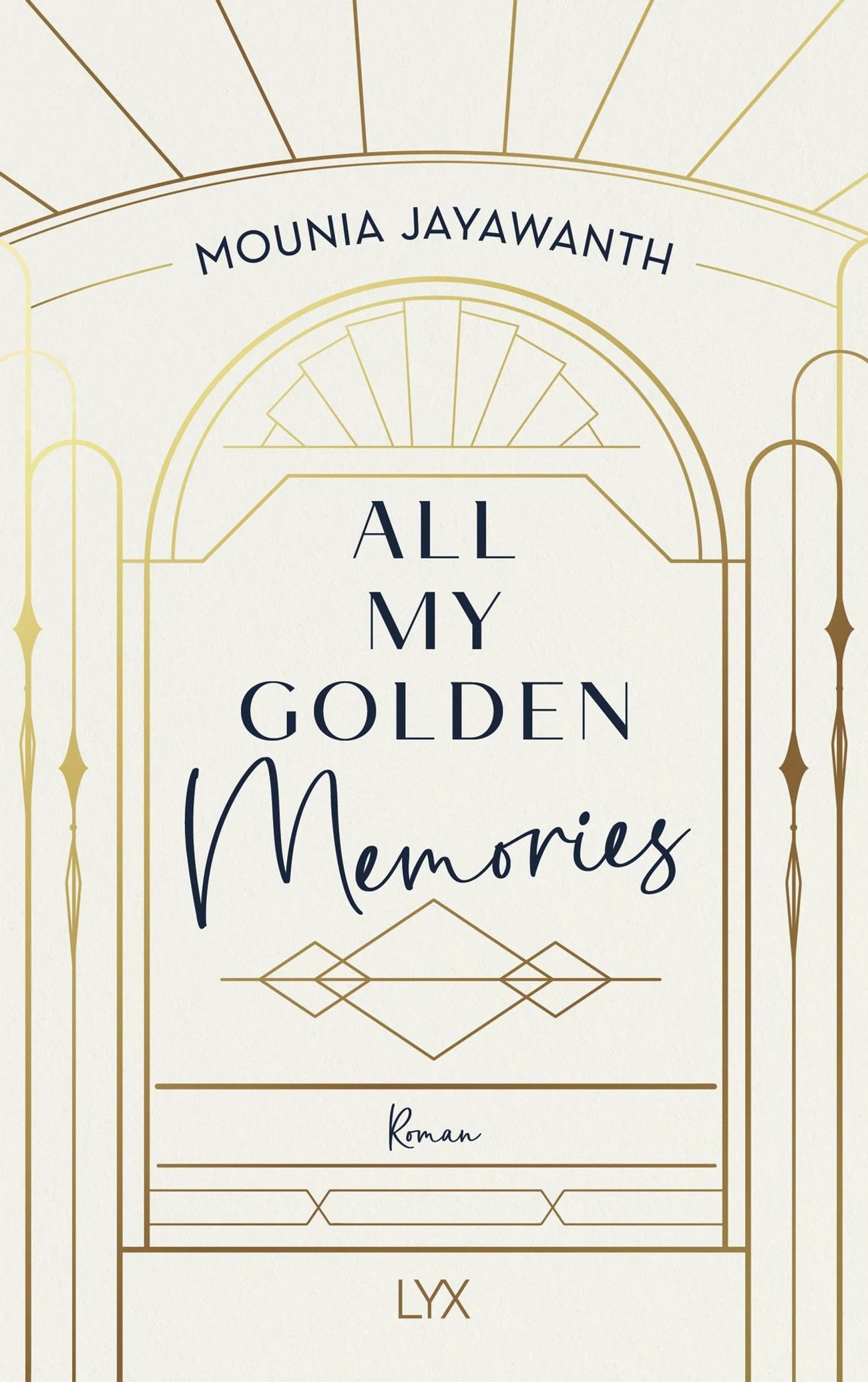 „All My Golden Memories“ von Mounia Jayawanth